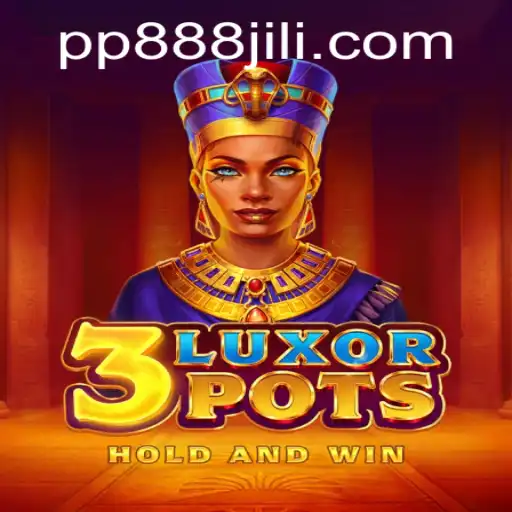 Exploring the Exciting World of 3LuxorPots: The Game You Can't Miss