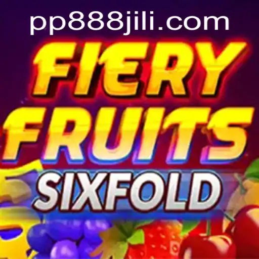FieryFruitsSixFold: The Exciting New Experience with PP888