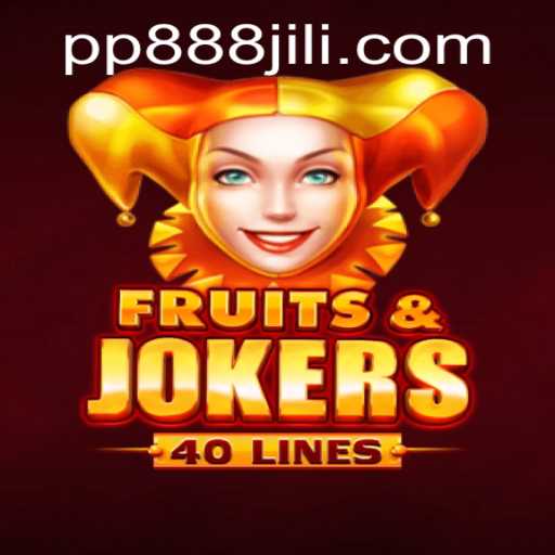 Discover the Thrills of FruitsAndJokers40: A Gaming Delight with PP888