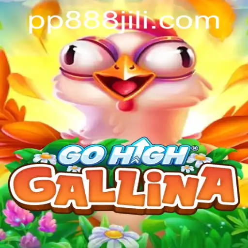 Exploring the Thrilling World of GoHighGallina and the Role of PP888
