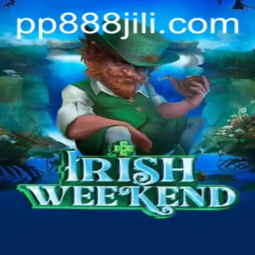 Discover the Exciting World of IrishWeekend with PP888