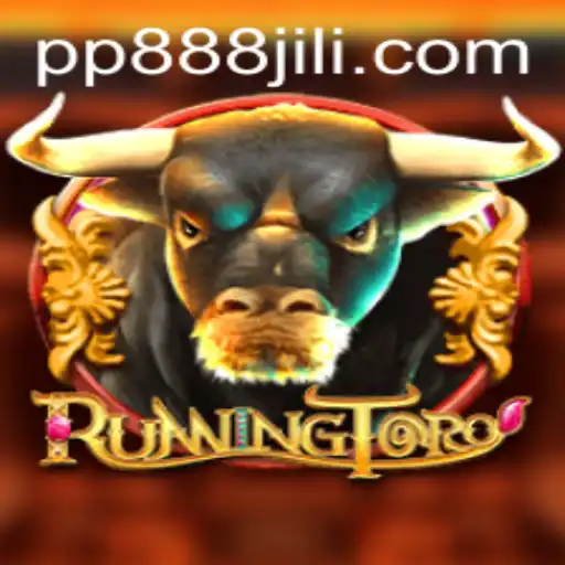 RunningToro: Unleashing the Thrill in New Age Gaming with PP888