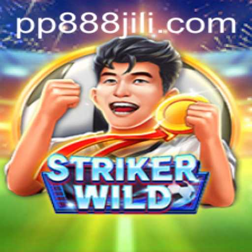 Exploring StrikerWILD: The Exciting New Game with a Twist of PP888