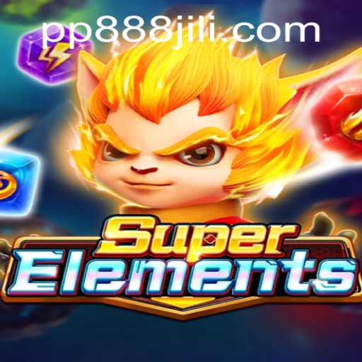 Unlocking the Secrets of SuperElements: The Rising Star of Mobile Gaming