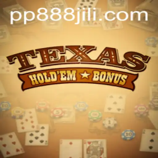 Exploring the Dynamics of Texas Holdem Bonus in the World of PP888